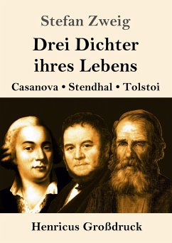 Drei Dichter ihres Lebens (Großdruck) - Zweig, Stefan