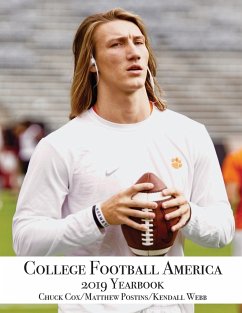 College Football America 2019 Yearbook - Cox, Chuck; Postins, Matthew; Webb, Kendall D