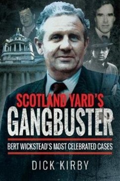 Scotland Yard's Gangbuster - Kirby, Dick