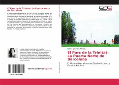 El Parc de la Trinitat: La Puerta Norte de Barcelona