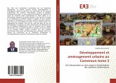 Développement et aménagement urbains au Cameroun tome 3