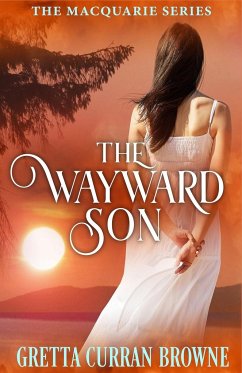 The Wayward Son - Browne, Gretta Curran