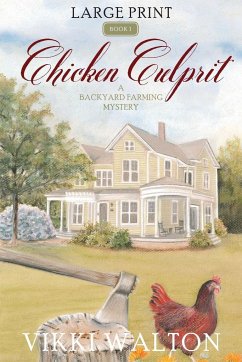 Chicken Culprit (Large Print) - Walton, Vikki