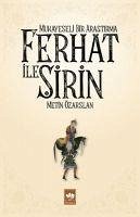 Ferhat ile Sirin - Mukayeseli Bir Arastirma - Özarslan, Metin