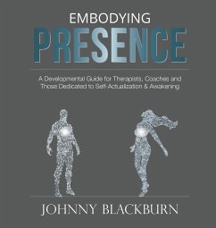 Embodying Presence - Blackburn, Johnny