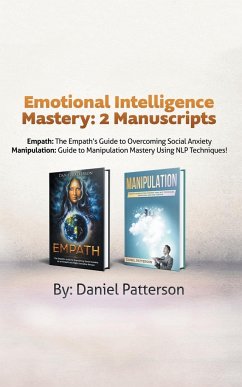 Emotional Intelligence Mastery - Patterson, Daniel