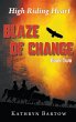 Blaze of Change - Bild 1