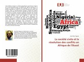 La société civile et la résolution des conflits en Afrique de l'Ouest