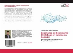 Enseñanza de Estructuras Cristalinas en Educación Superior - Cabrera Valenzuela, Francisco Javier