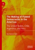 The Making of Flawed Democracies in the Americas (eBook, PDF)