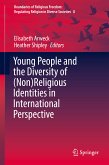 Young People and the Diversity of (Non)Religious Identities in International Perspective (eBook, PDF)