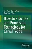 Bioactive Factors and Processing Technology for Cereal Foods (eBook, PDF)