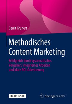 Methodisches Content Marketing (eBook, PDF) - Grunert, Gerrit