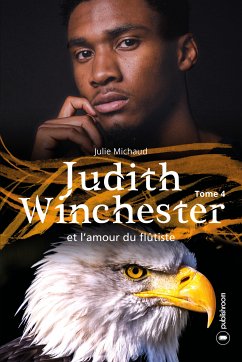 Judith Winchester et l'amour du flûtiste (eBook, ePUB) - Michaud, Julie