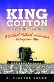 King Cotton in Modern America (eBook, ePUB)