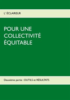 POUR UNE COLLECTIVITÉ ÉQUITABLE (eBook, ePUB) - Éclaireur, L'