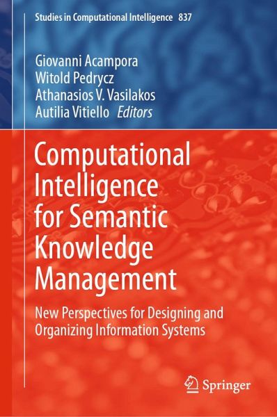 Computational Intelligence for Semantic Knowledge Management (eBook, PDF) Computational Intelligence for Semantic Knowledge Management (eBook, PDF)