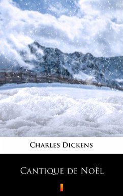 Cantique de Noël (eBook, ePUB) - Dickens, Charles