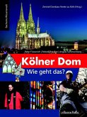 Kölner Dom - Wie geht das? (eBook, PDF)