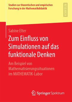 Zum Einfluss von Simulationen auf das funktionale Denken (eBook, PDF) - Elter, Sabine