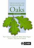 Ecology and Silviculture of Oaks, The (eBook, ePUB)
