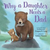 Why a Daughter Needs a Dad (eBook, ePUB)