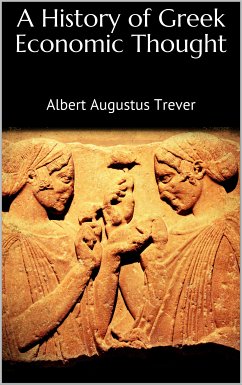 A History of Greek Economic Thought (eBook, ePUB)