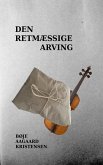 Den retmæssige arving (eBook, ePUB) Den retmæssige arving (eBook, ePUB)