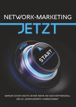 Network-Marketing JETZT (eBook, ePUB) - Schlosser, Tobias