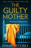 The Guilty Mother (eBook, ePUB)