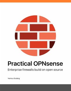 Practical OPNsense (eBook, ePUB) - Stubbig, Markus