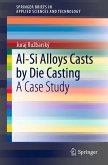 Al-Si Alloys Casts by Die Casting (eBook, PDF)