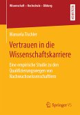 Vertrauen in die Wissenschaftskarriere (eBook, PDF)