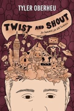 Twist and Shout (eBook, ePUB) - Oberheu, Tyler