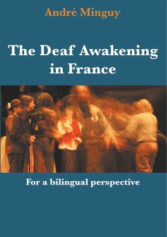 The Deaf Awakening in France (eBook, ePUB) - Minguy, André