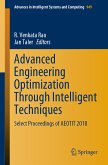 Advanced Engineering Optimization Through Intelligent Techniques (eBook, PDF)