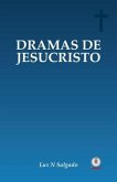 Dramas de Jesucristo (eBook, ePUB)