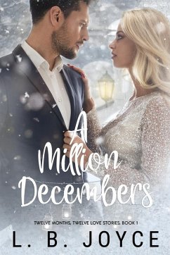 A Million Decembers - Joyce, L. B.