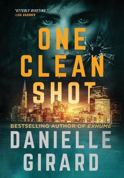 One Clean Shot - Girard, Danielle