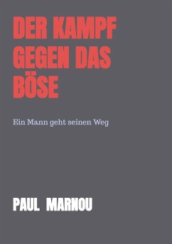 Der Kampf gegen das Böse - Marnou, Paul