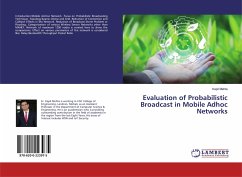 Evaluation of Probabilistic Broadcast in Mobile Adhoc Networks