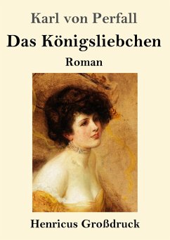 Cover Das Königsliebchen (Großdruck)