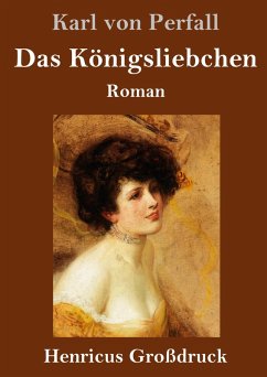 Cover Das Königsliebchen (Großdruck)