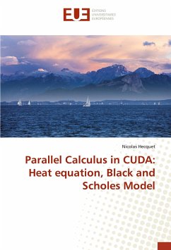 Parallel Calculus in CUDA: Heat equation, Black and Scholes Model - Hecquet, Nicolas