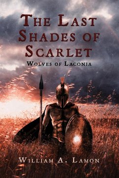 The Last Shades of Scarlet - Lamon, William A.