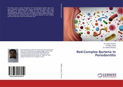 Red-Complex Bacteria In Periodontitis - Didhra, Gaurav;Gupta, Rajan;Sharma, Aseem