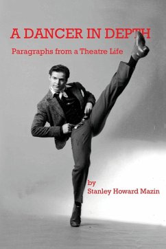 A Dancer in Depth - Mazin, Stanley Howard