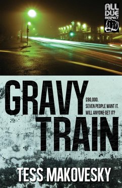 Gravy Train - Makovesky, Tess