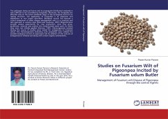 Studies on Fusarium Wilt of Pigeonpea Incited by Fusarium udum Butler - Panwar, Pawan Kumar