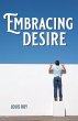 Embracing Desire - Bild 1
